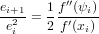 e     1f ′′(ψ )
i+21-= ---′-i-
ei    2 f(xi)
