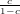 -c-
1−c