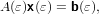 A (ε)x(ε) = b(ε),
