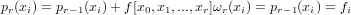pr(xi) = pr−1(xi)+ f[x0,x1,...,xr]ωr(xi) = pr−1(xi) = fi
