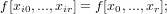 f[xi0,...,xir] = f [x0,...,xr];
     