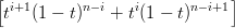 [                            ]
 ti+1(1 − t)n−i + ti(1 − t)n− i+1
