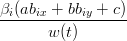 βi(abix +-bbiy +-c)
       w(t)
