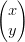 (  )
  x

  y