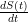 dS(dtt)