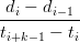 d  − d
-i----i−1-
ti+k−1 − ti
