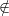 ∕∈