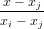  x− xj
x-−-x-
 i   j