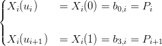 (
|| Xi(ui)    = Xi (0) = b0,i = Pi
{
||
( Xi(ui+1)  = Xi (1) = b3,i = Pi+1