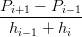 Pi+1-−-Pi−-1
  hi− 1 + hi