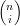 (n)
 i