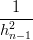   1
--2--
h n−1