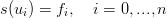 s(ui) = fi,  i = 0,...,n
