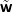 ˜w