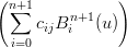 (n+1           )
 ∑  c  Bn+1 (u)
 i=0 ij  i