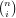 ( )
 ni