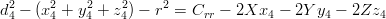  2     2    2   2     2
d4 − (x 4 + y4 + z4) − r = Crr − 2Xx4  − 2Y y4 − 2Zz4
