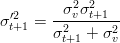          2 2
σ′2 =  -σ-vσt+1--
 t+1   σ2t+1 + σ2v
